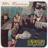 Mr. Review - ONE WAY TICKET TO SKAVILLE - 1998